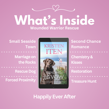Mending his vow. Tropes: small seaside town, marriage on the rocks rescue dog, forced proximity, second chance romance, chemistry & kisses, restoration, treasure hunt